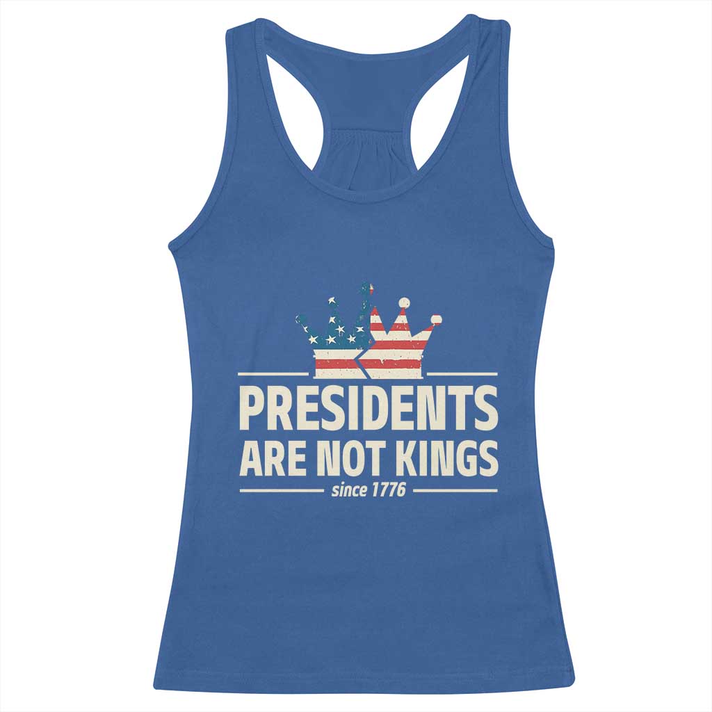 Presidents Are Not Kings Racerback Tank Top Since 1776 American Flag TS02 Royal Blue Print Your Wear