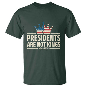 Presidents Are Not Kings T Shirt Since 1776 American Flag TS02 Dark Forest Green Print Your Wear