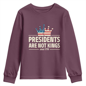 Presidents Are Not Kings Youth Sweatshirt Since 1776 American Flag TS02 Maroon Print Your Wear