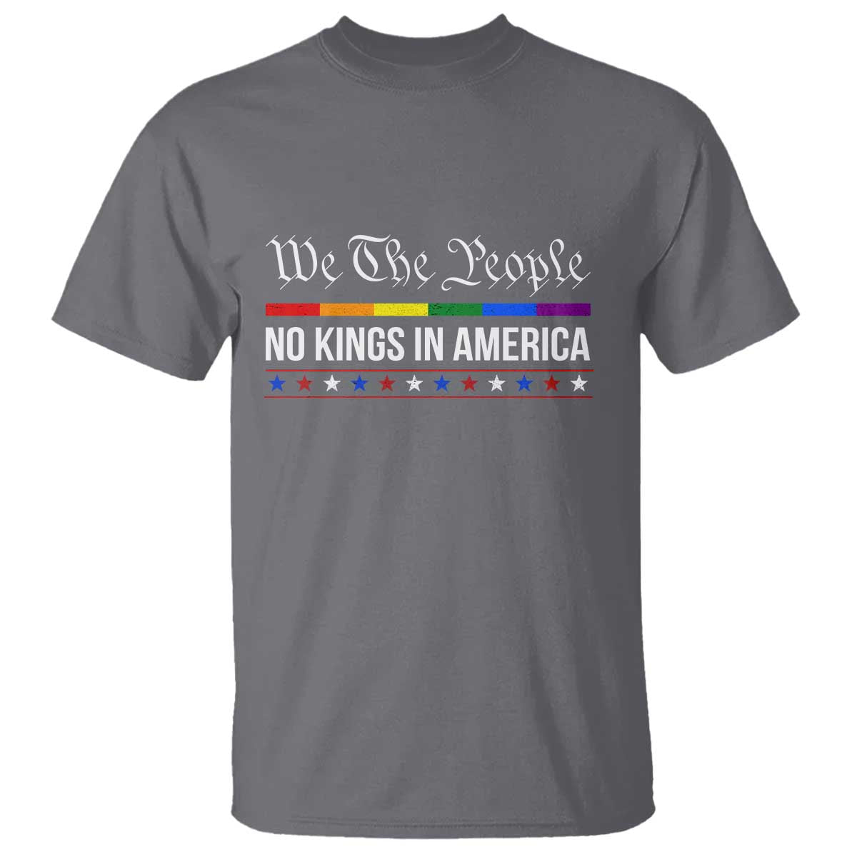 No Kings In America T Shirt We The People TS02 Charcoal Print Your Wear