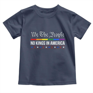 No Kings In America Toddler T Shirt We The People TS02 Navy Print Your Wear