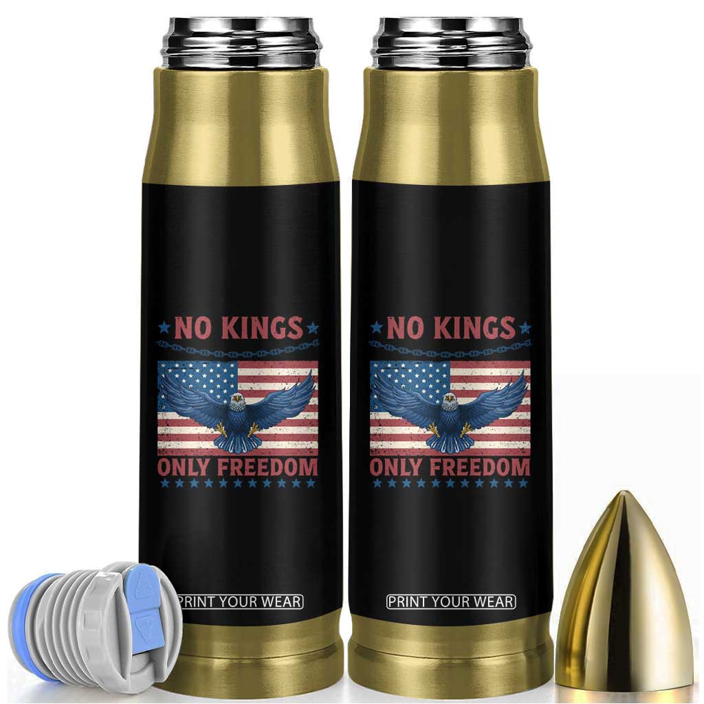 No Kings Only Freedom Bullet Tumbler American Flag Bald Eagle Retro Vintage TS02 Black Print Your Wear