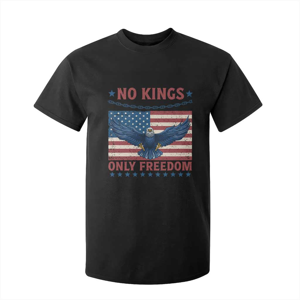 No Kings Only Freedom T Shirt For Kid American Flag Bald Eagle Retro Vintage TS02 Black Print Your Wear