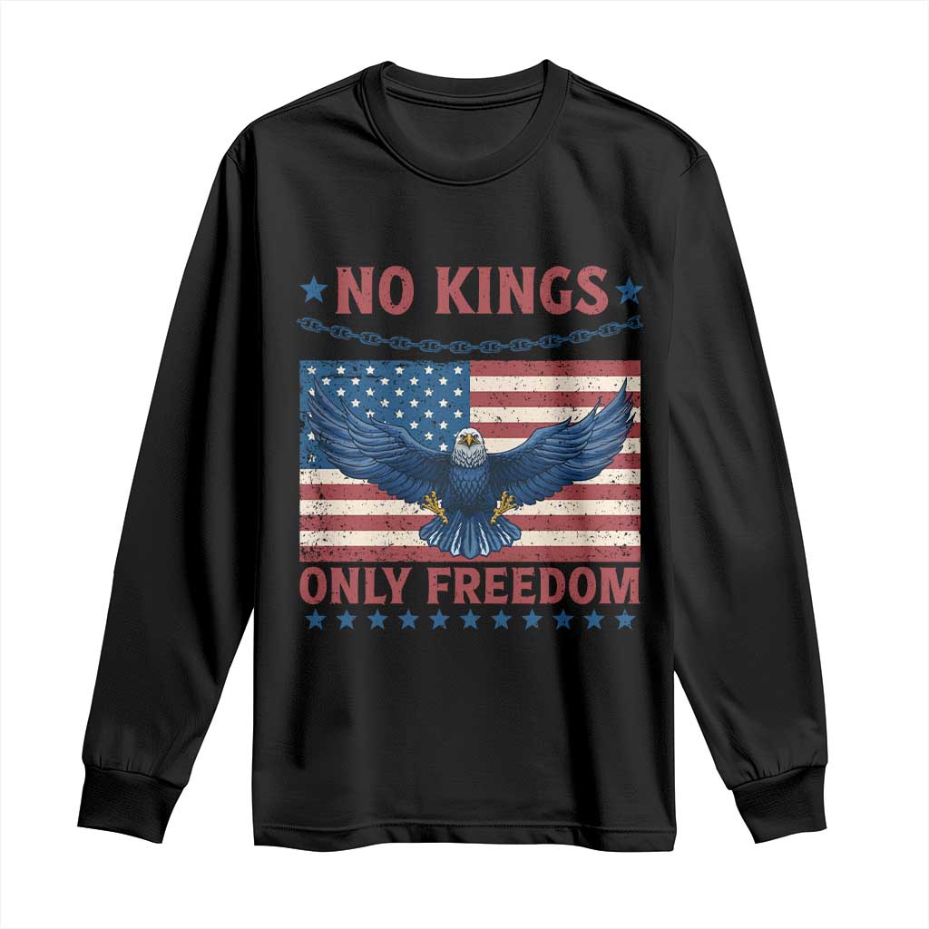 No Kings Only Freedom Long Sleeve Shirt American Flag Bald Eagle Retro Vintage TS02 Black Print Your Wear
