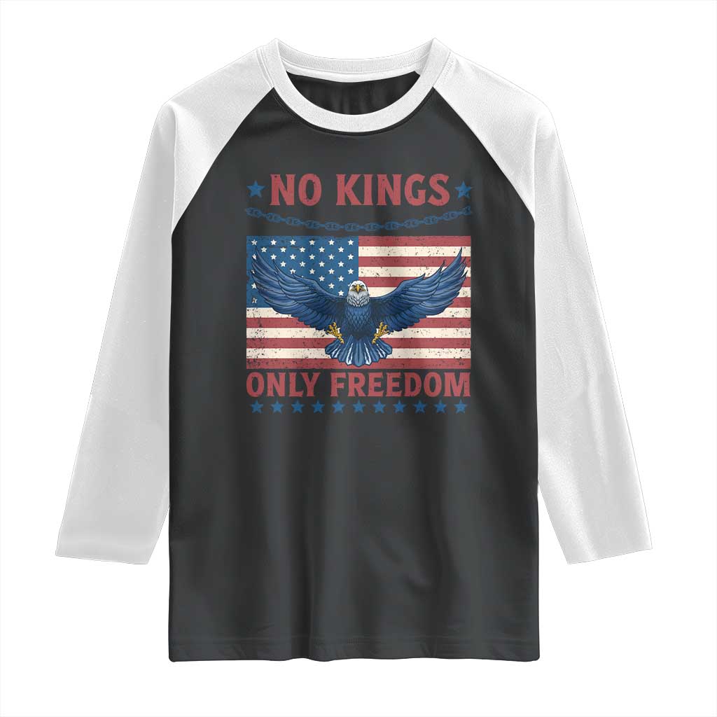 No Kings Only Freedom Raglan Shirt American Flag Bald Eagle Retro Vintage TS02 Black White Print Your Wear