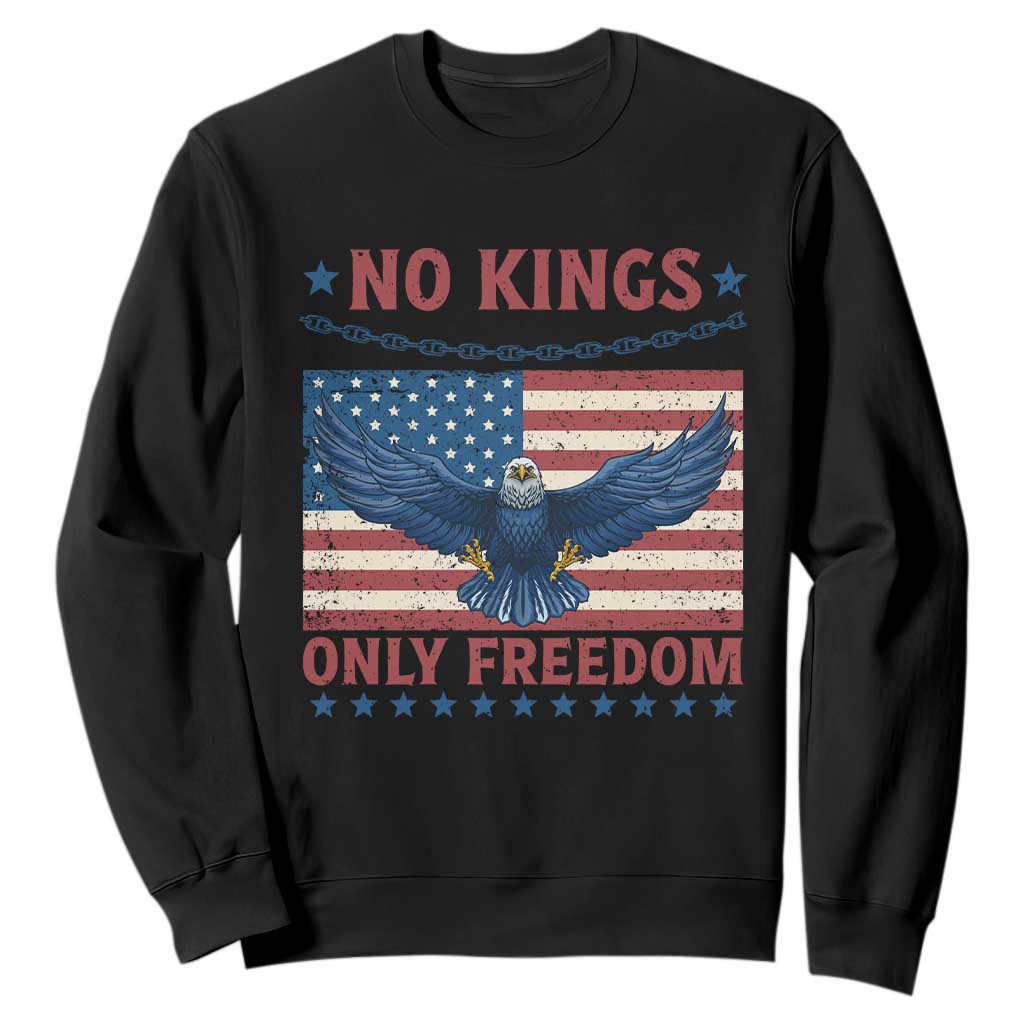 No Kings Only Freedom Sweatshirt American Flag Bald Eagle Retro Vintage TS02 Black Print Your Wear