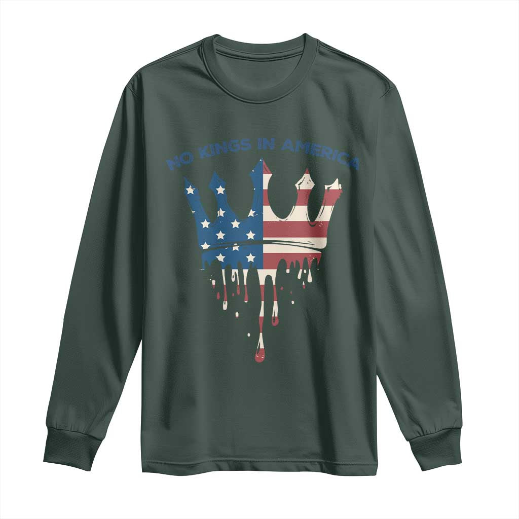 No Kings In America Long Sleeve Shirt Dripping Crown TS02 Dark Forest Green Print Your Wear