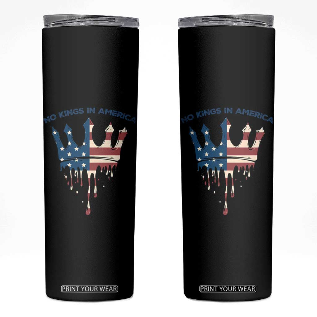 No Kings In America Skinny Tumbler Dripping Crown TS02 Black Print Your Wear