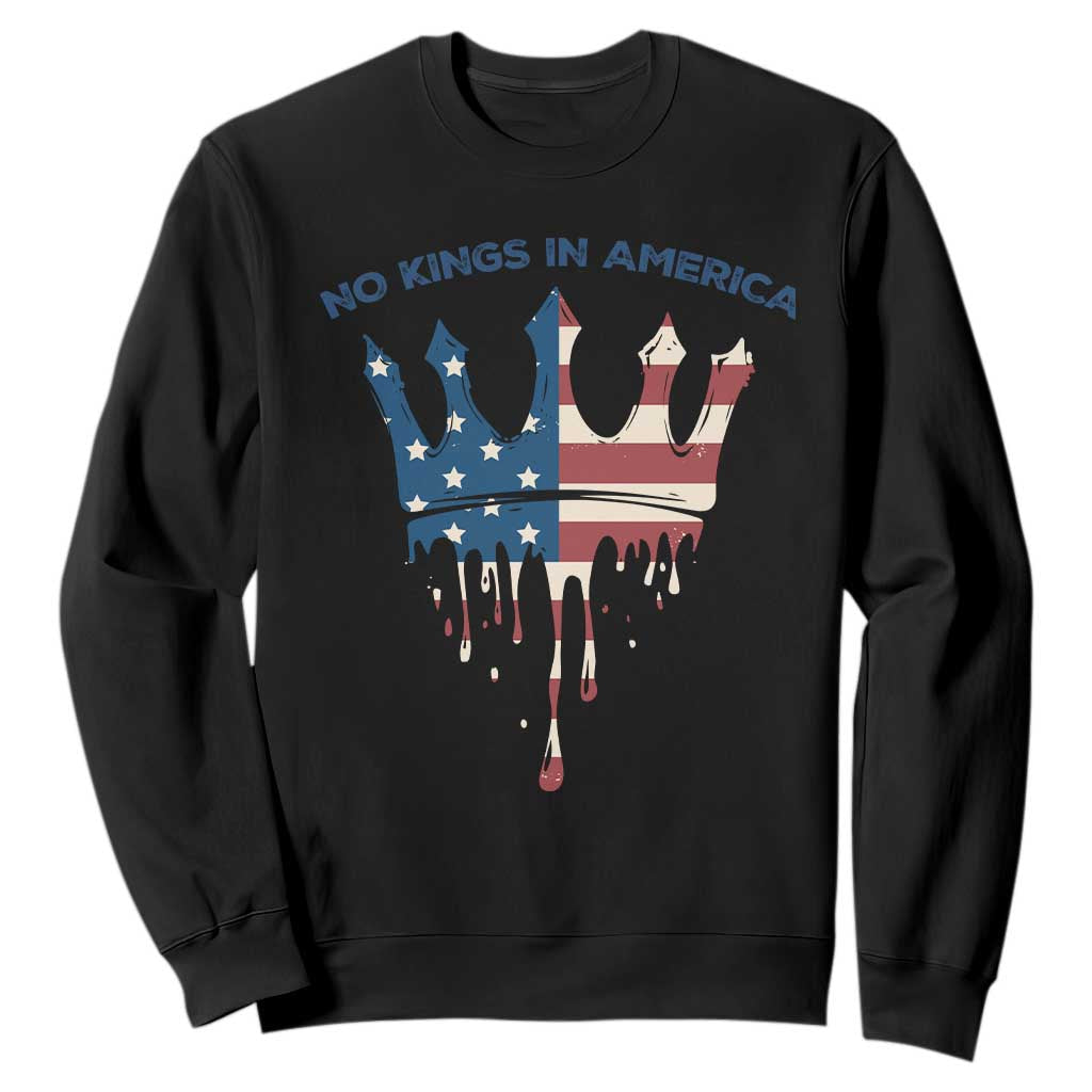 No Kings In America Sweatshirt Dripping Crown TS02 Black Print Your Wear