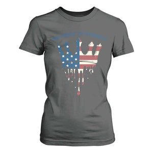 No Kings In America T Shirt For Women Dripping Crown TS02 Dark Heather Print Your Wear