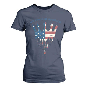 No Kings In America T Shirt For Women Dripping Crown TS02 Navy Print Your Wear