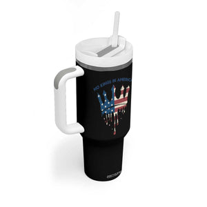 No Kings In America Tumbler With Handle Dripping Crown TS02 Print Your Wear