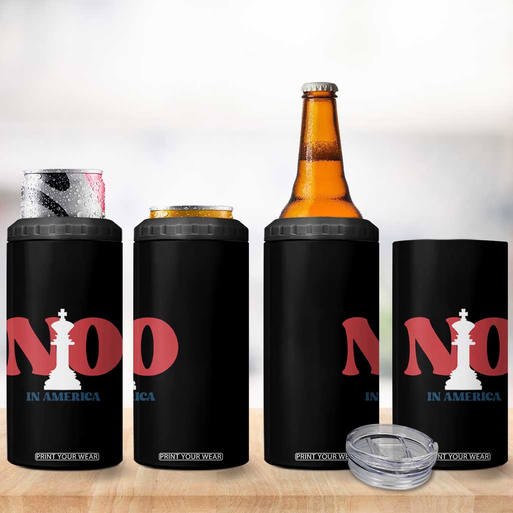No Kings In America Chess 4 in 1 Can Cooler Tumbler White King TS02 Print Your Wear