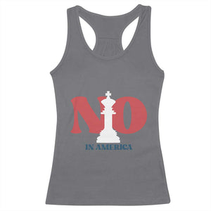 No Kings In America Chess Racerback Tank Top White King TS02 Charcoal Print Your Wear