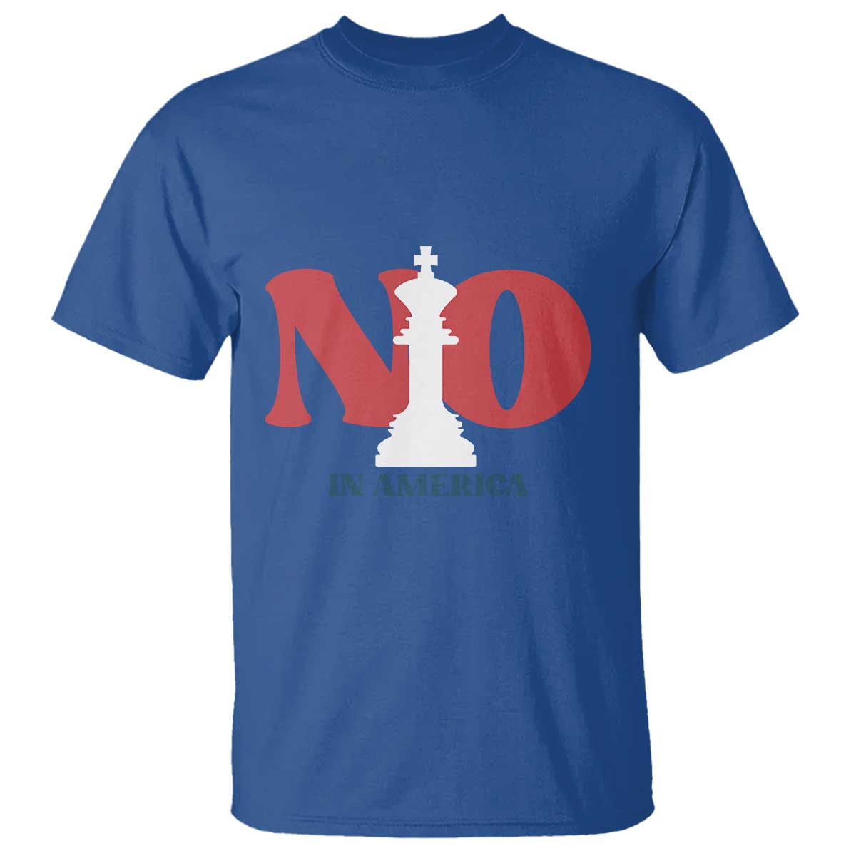 No Kings In America Chess T Shirt White King TS02 Royal Blue Print Your Wear