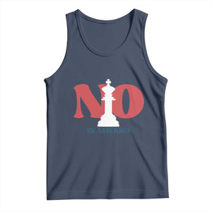 No Kings In America Chess Tank Top White King TS02 Navy Print Your Wear