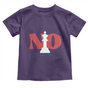 No Kings In America Chess Toddler T Shirt White King TS02 Purple Print Your Wear