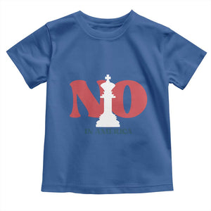 No Kings In America Chess Toddler T Shirt White King TS02 Royal Blue Print Your Wear