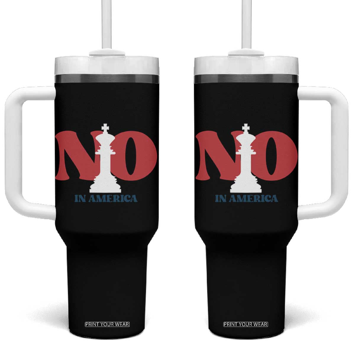 No Kings In America Chess Tumbler With Handle White King TS02 One Size: 40 oz Black Print Your Wear