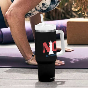 No Kings In America Chess Tumbler With Handle White King TS02 Print Your Wear