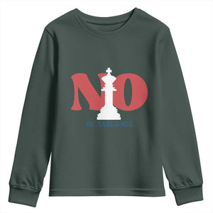 No Kings In America Chess Youth Sweatshirt White King TS02 Dark Forest Green Print Your Wear