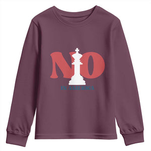 No Kings In America Chess Youth Sweatshirt White King TS02 Maroon Print Your Wear