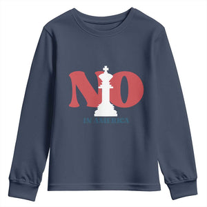 No Kings In America Chess Youth Sweatshirt White King TS02 Navy Print Your Wear