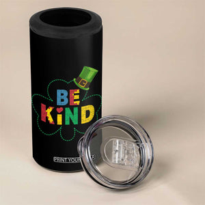 Lucky Shamrock Be Kind 4 in 1 Can Cooler Tumbler Autism Leprechaun St Patricks Day TS02 Print Your Wear