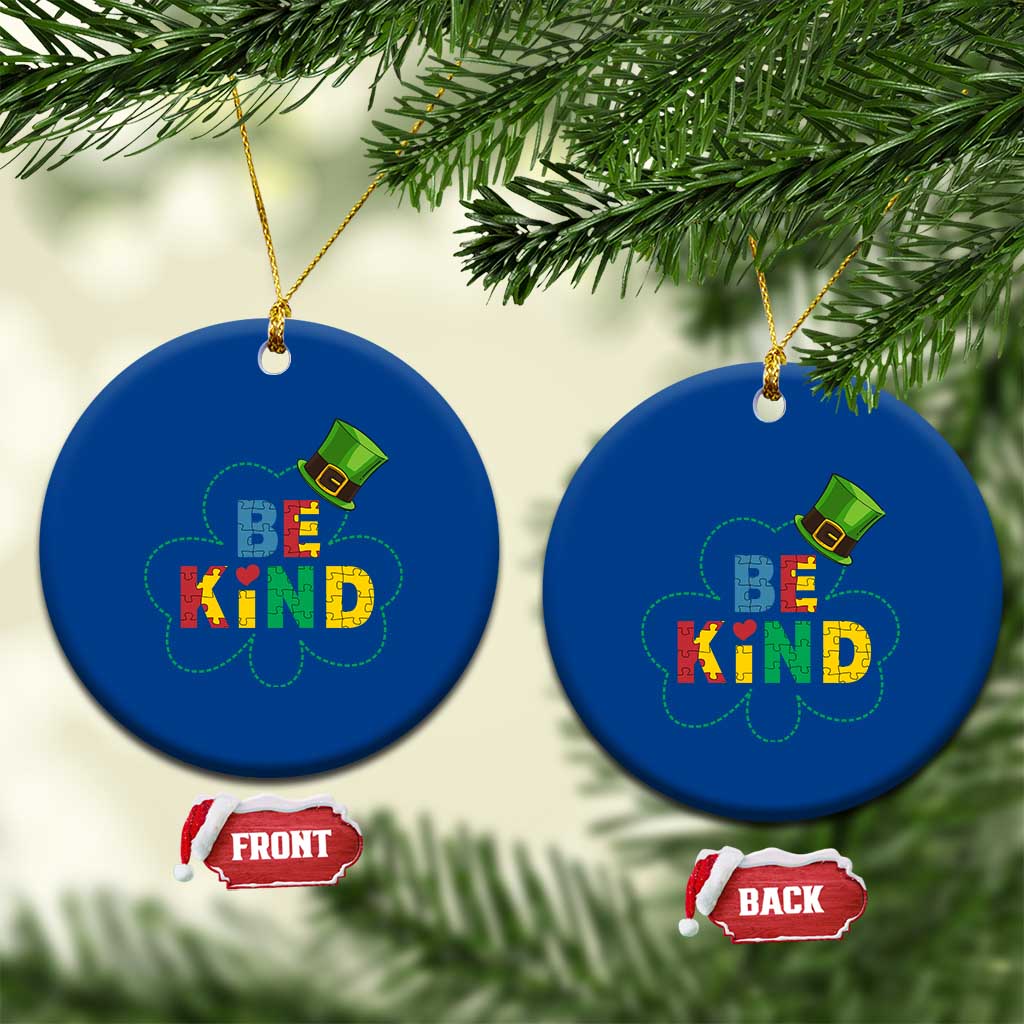 Lucky Shamrock Be Kind Ceramic Ornament Autism Leprechaun St Patricks Day TS02 1pc Blue Print Your Wear