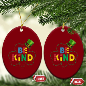 Lucky Shamrock Be Kind Ceramic Ornament Autism Leprechaun St Patricks Day TS02 Print Your Wear