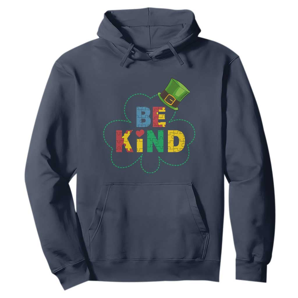 Lucky Shamrock Be Kind Hoodie Autism Leprechaun St Patricks Day TS02 Navy Print Your Wear
