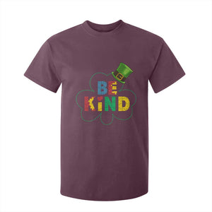 Lucky Shamrock Be Kind T Shirt For Kid Autism Leprechaun St Patricks Day TS02 Maroon Print Your Wear