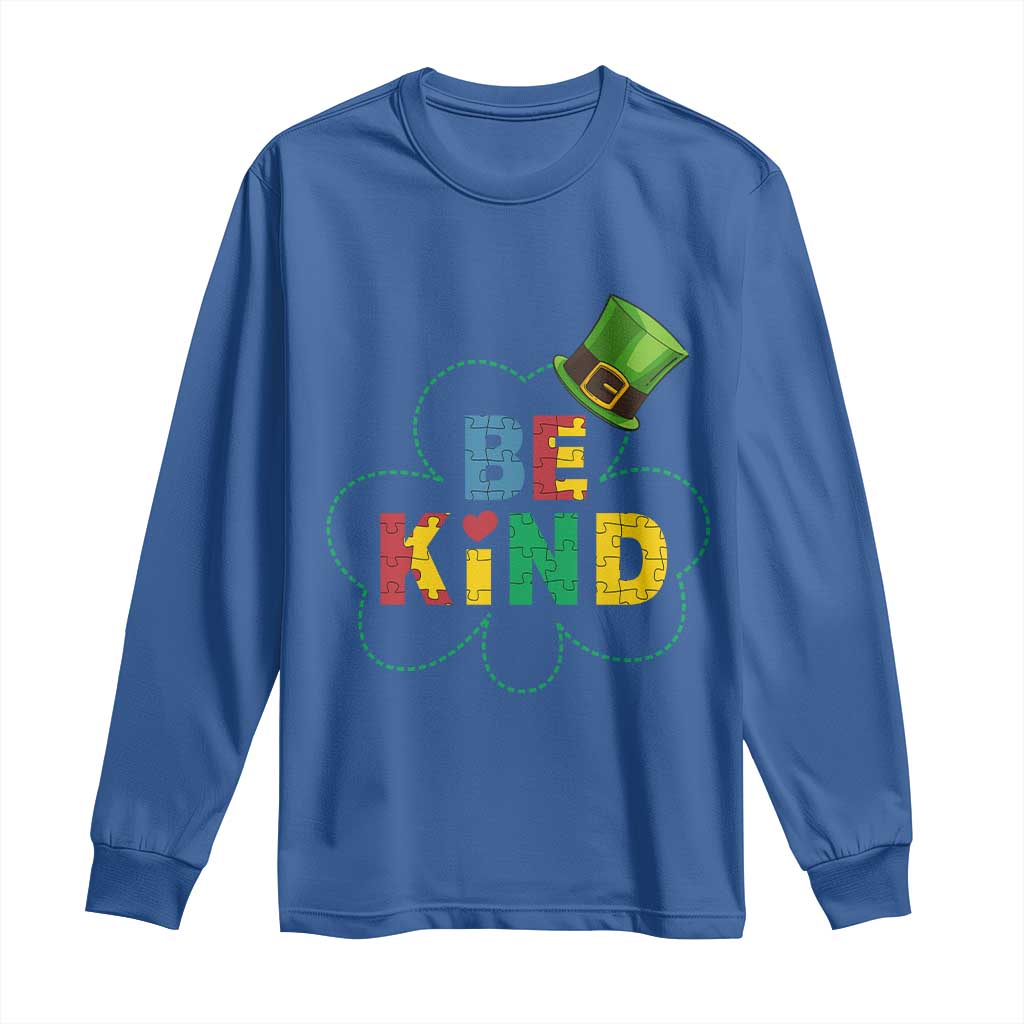 Lucky Shamrock Be Kind Long Sleeve Shirt Autism Leprechaun St Patricks Day TS02 Royal Blue Print Your Wear