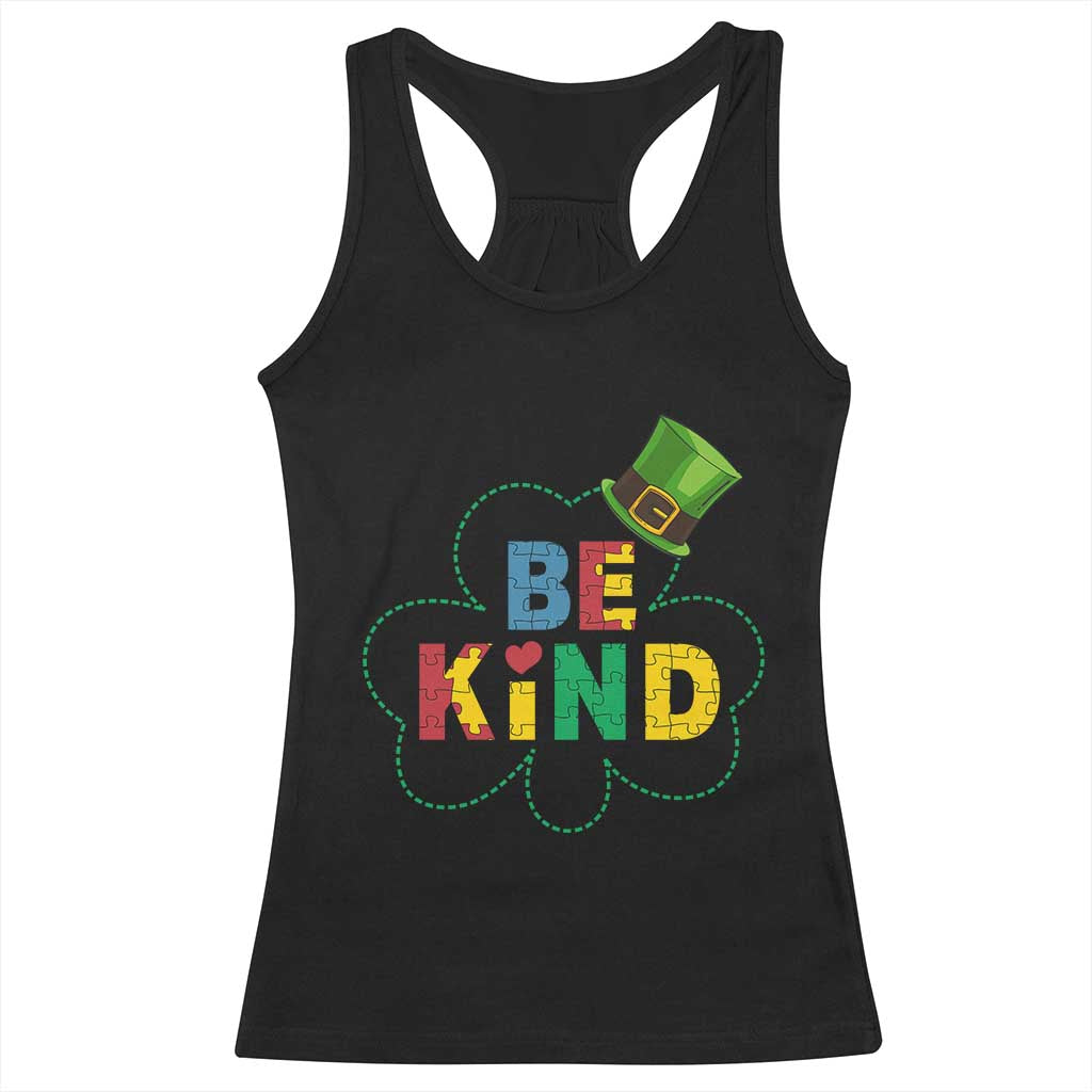 Lucky Shamrock Be Kind Racerback Tank Top Autism Leprechaun St Patricks Day TS02 Black Print Your Wear