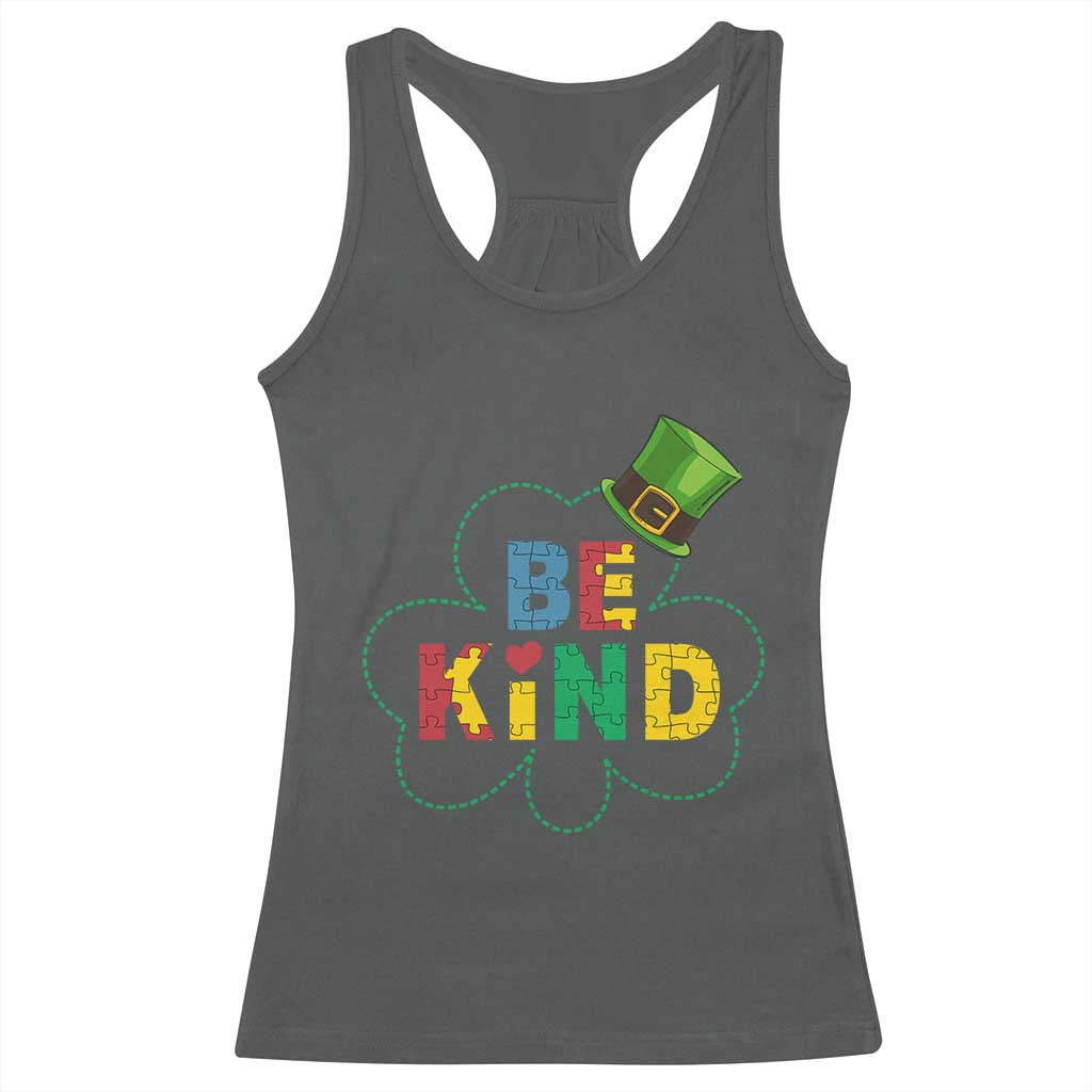 Lucky Shamrock Be Kind Racerback Tank Top Autism Leprechaun St Patricks Day TS02 Dark Heather Print Your Wear