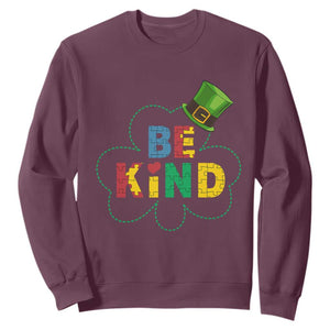 Lucky Shamrock Be Kind Sweatshirt Autism Leprechaun St Patricks Day TS02 Maroon Print Your Wear