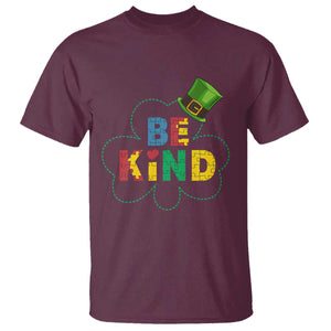 Lucky Shamrock Be Kind T Shirt Autism Leprechaun St Patricks Day TS02 Maroon Print Your Wear