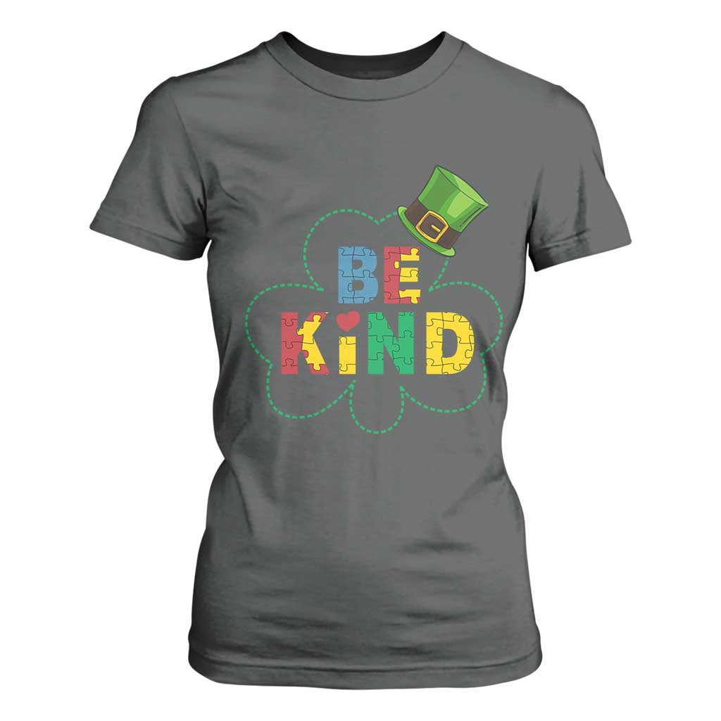 Lucky Shamrock Be Kind T Shirt For Women Autism Leprechaun St Patricks Day TS02 Dark Heather Print Your Wear