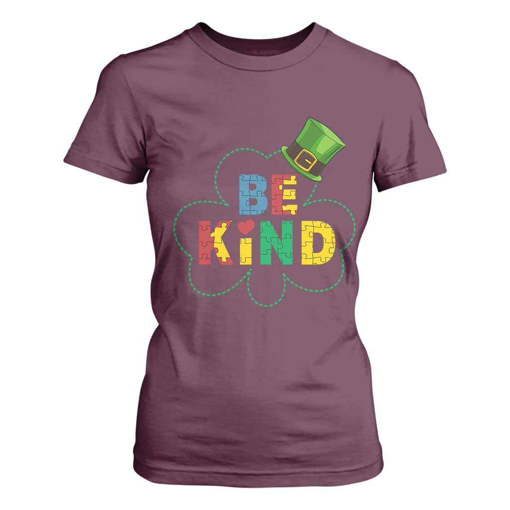Lucky Shamrock Be Kind T Shirt For Women Autism Leprechaun St Patricks Day TS02 Maroon Print Your Wear