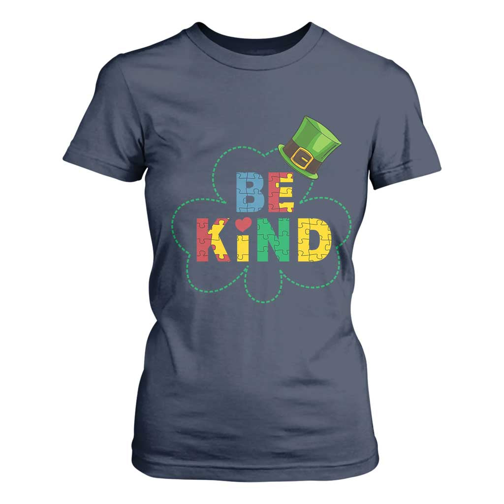 Lucky Shamrock Be Kind T Shirt For Women Autism Leprechaun St Patricks Day TS02 Navy Print Your Wear
