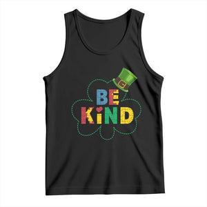 Lucky Shamrock Be Kind Tank Top Autism Leprechaun St Patricks Day TS02 Black Print Your Wear