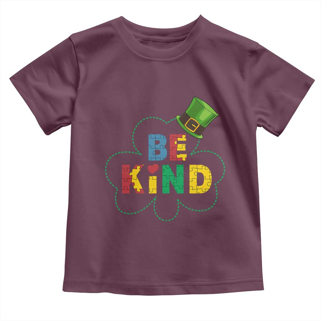Lucky Shamrock Be Kind Toddler T Shirt Autism Leprechaun St Patricks Day TS02 Maroon Print Your Wear