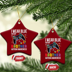 Autism Awareness Gamer Ceramic Ornament I Wear Blue for My Brother Video Game Family Support TS02 Print Your Wear
