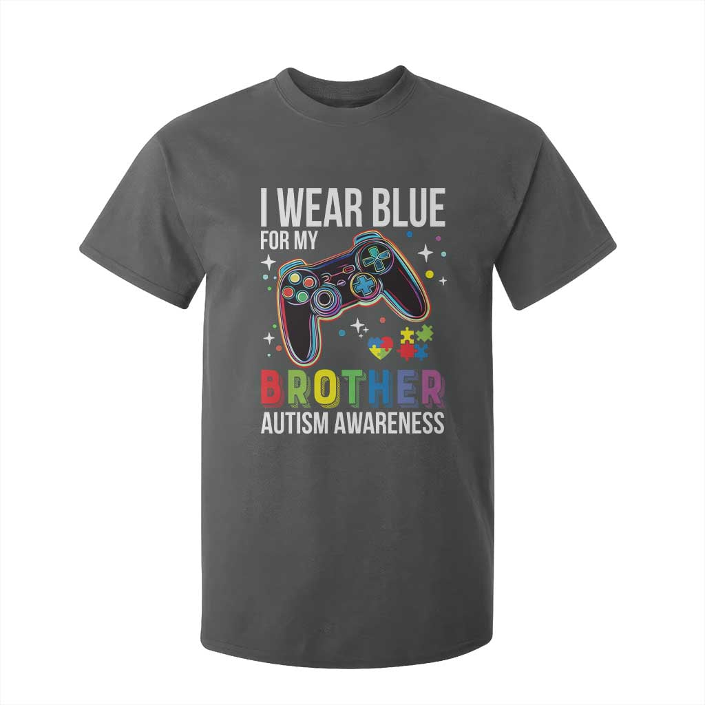 Autism Awareness Gamer T Shirt For Kid I Wear Blue for My Brother Video Game Family Support TS02 Dark Heather Print Your Wear