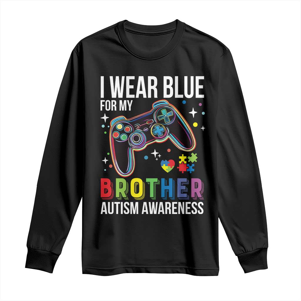 Autism Awareness Gamer Long Sleeve Shirt I Wear Blue for My Brother Video Game Family Support TS02 Black Print Your Wear