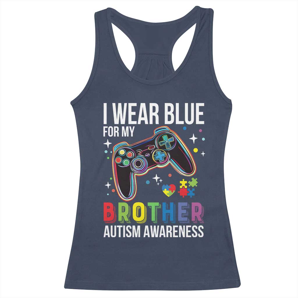 Autism Awareness Gamer Racerback Tank Top I Wear Blue for My Brother Video Game Family Support TS02 Navy Print Your Wear