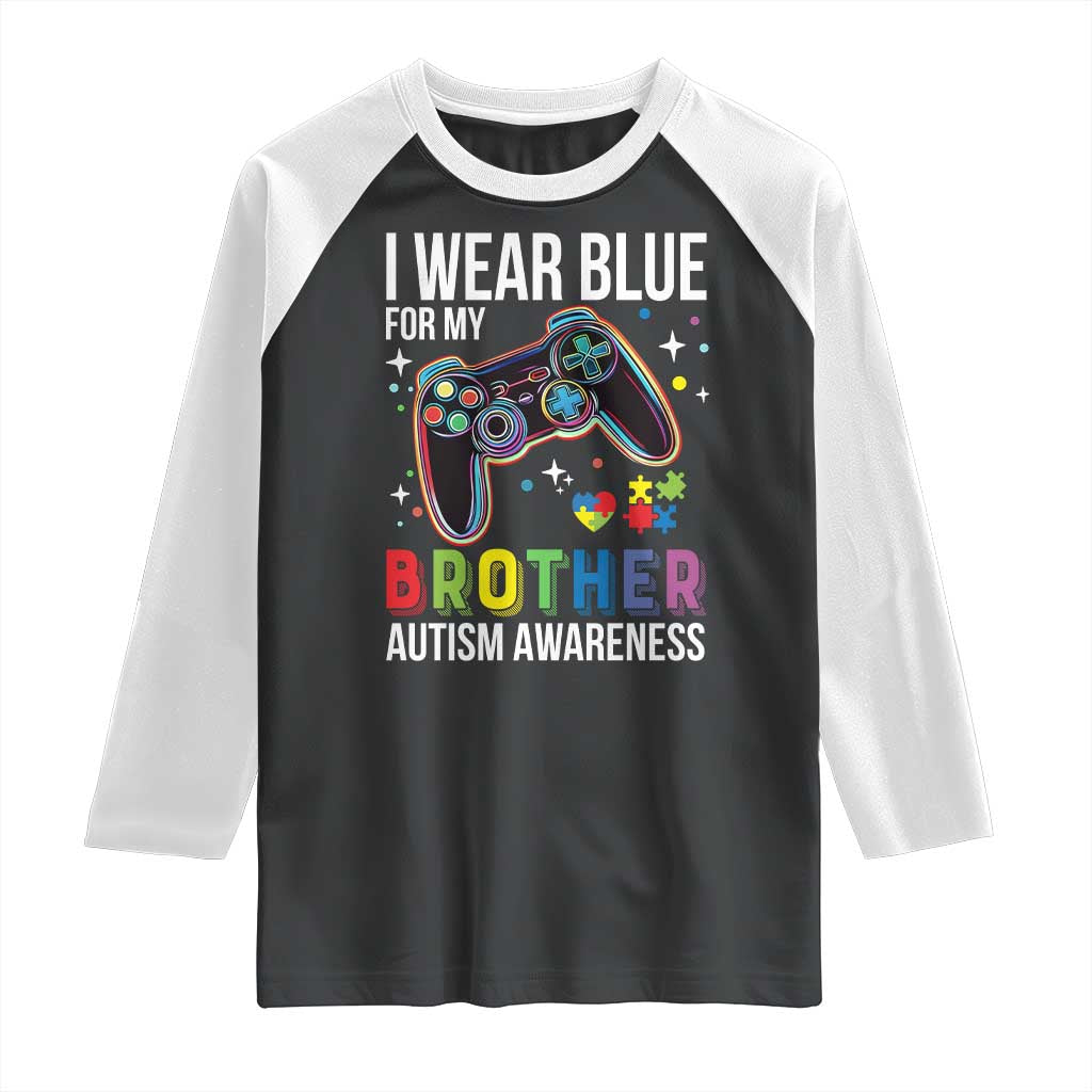 Autism Awareness Gamer Raglan Shirt I Wear Blue for My Brother Video Game Family Support TS02 Black White Print Your Wear