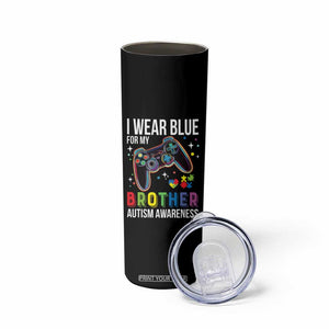 Autism Awareness Gamer Skinny Tumbler I Wear Blue for My Brother Video Game Family Support TS02 Print Your Wear
