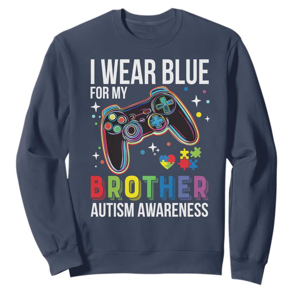 Autism Awareness Gamer Sweatshirt I Wear Blue for My Brother Video Game Family Support TS02 Navy Print Your Wear