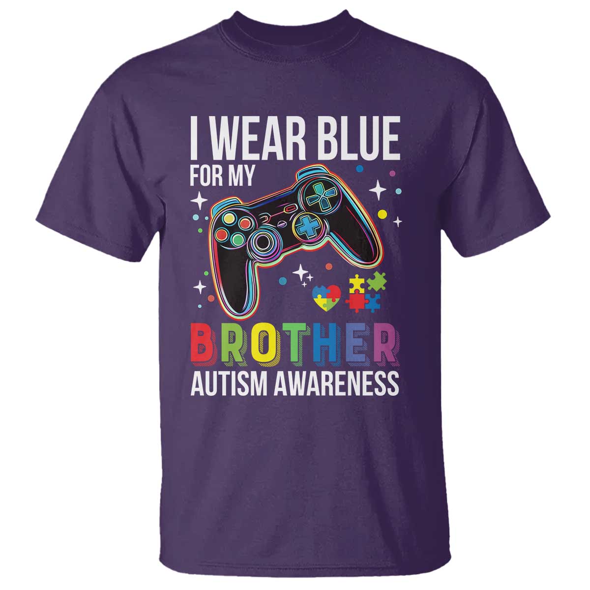Autism Awareness Gamer T Shirt I Wear Blue for My Brother Video Game Family Support TS02 Purple Print Your Wear